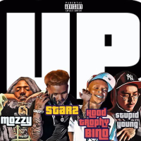 Up (feat. Mozzy, $tupid Young & HoodTrophy Bino) (Single)
