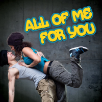 All of Me for You