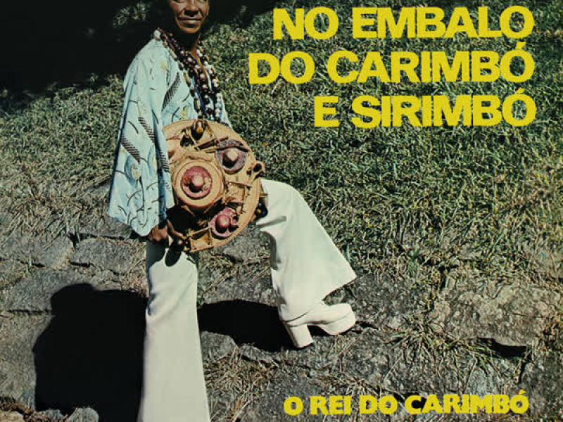 No Embalo Do Carimbó E Sirimbó