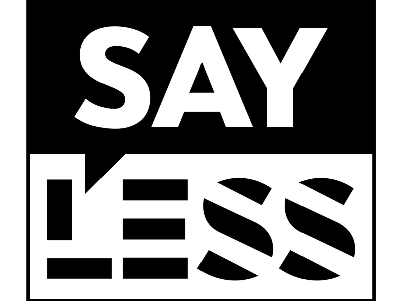 Say Less (Single)