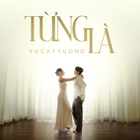 Từng Là (Single)