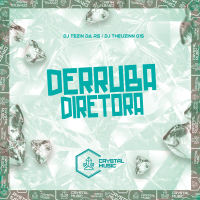 Derruba Diretora (Single)