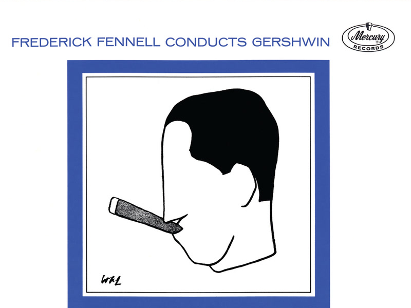 Frederick Fennell Conducts George Gershwin