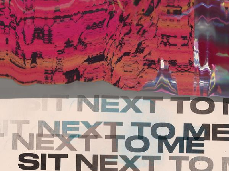 Sit Next to Me (Stereotypes Remix) (Single)