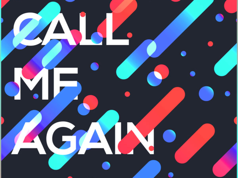 Call Me Again (Single)