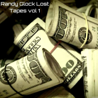 Randy Glock Lost tapes vol1 (Single)