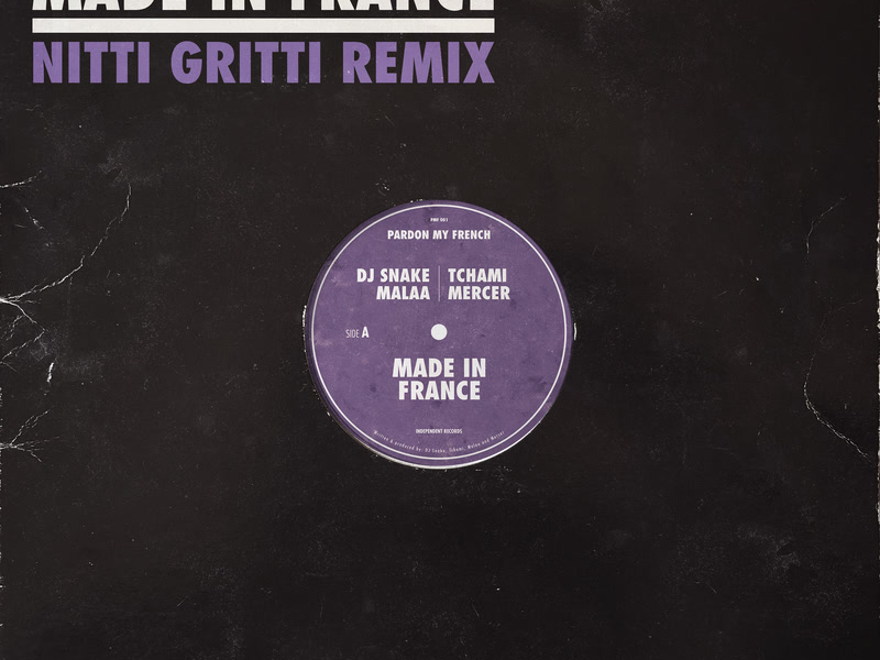 Made In France (Nitti Gritti Remix) (Single)