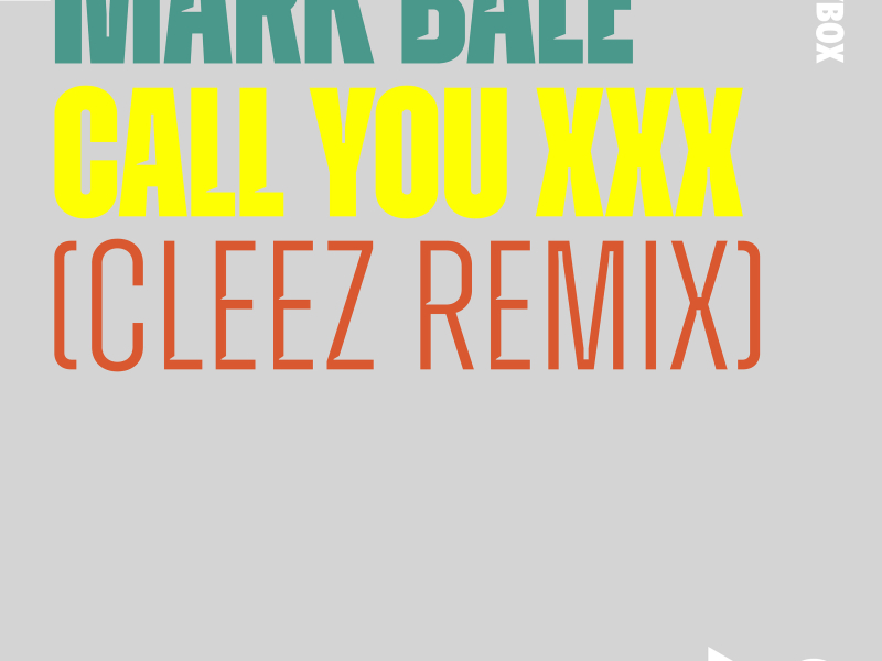 Call You XXX (Cleez Remix) (Single)