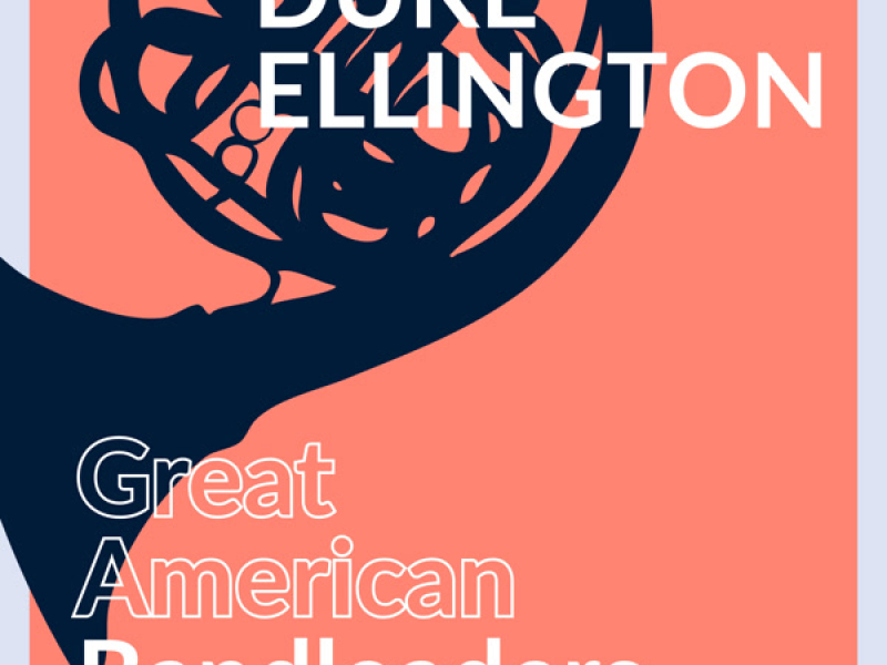 Great American Bandleaders - Duke Ellington (Vol. 2)