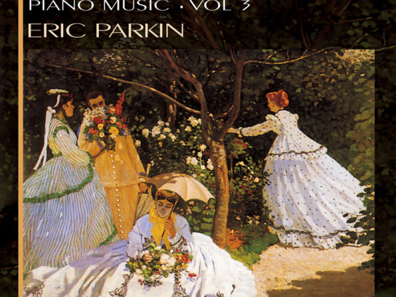 Eric Parkin plays Poulenc Piano Music, Vol. 3
