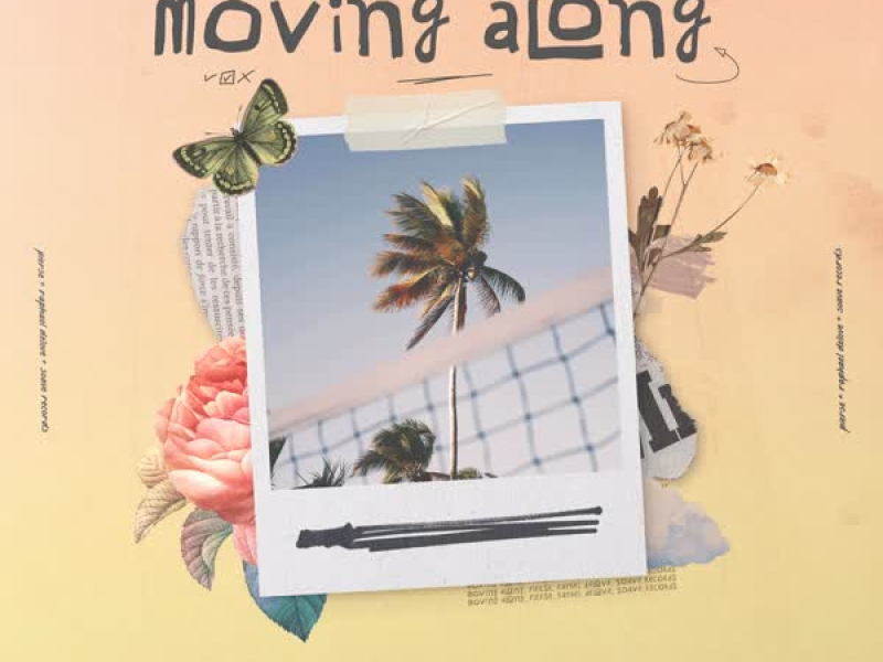 Moving Along (Single)