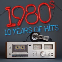 1980's: 10 Years of Hits