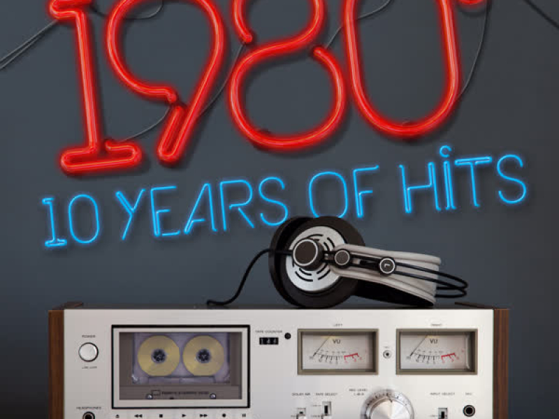 1980's: 10 Years of Hits