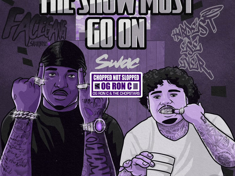 The Show Must Go On (ChopNotSlop Remix)