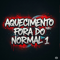 AQUECIMENTO  FORA DO  NORMAL 1 (Single)