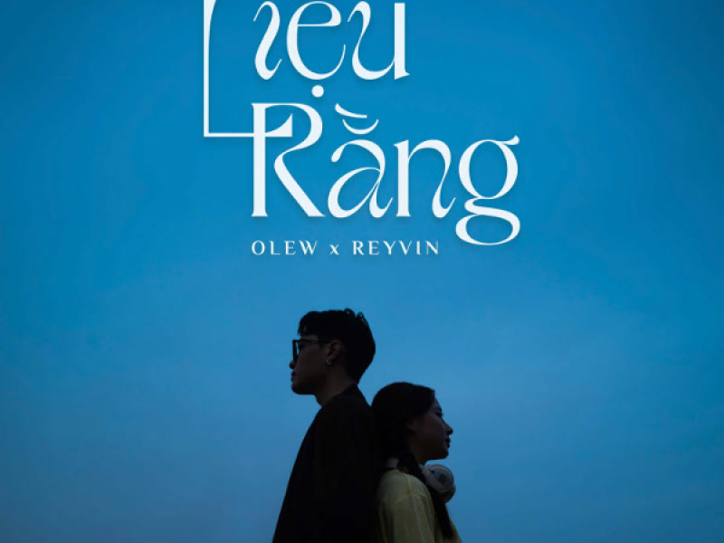 Liệu Rằng (Single)