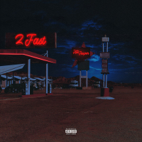 2 Fast (Single)