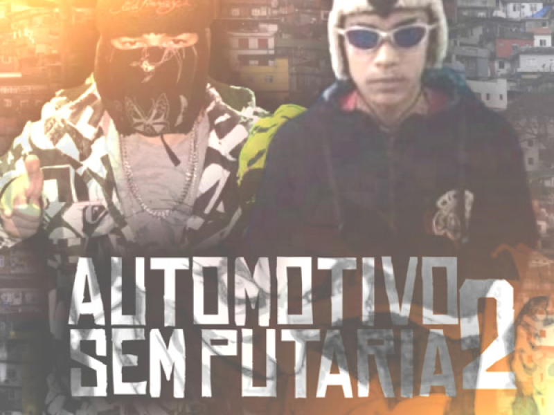 AUTOMOTIVO SEM PUTARIA 2 (Single)