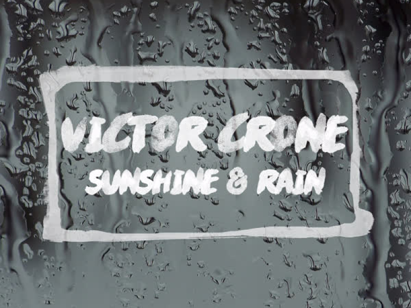 Sunshine and Rain (Single)