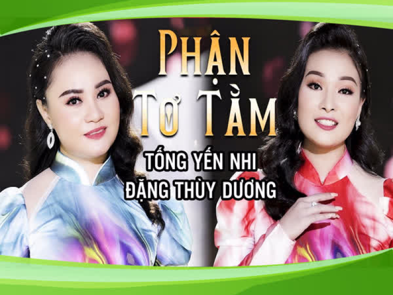 Phận Tơ Tằm (Single)