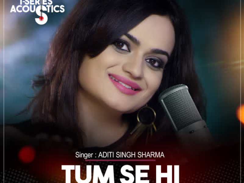 Tum Se Hi Acoustic (From 
