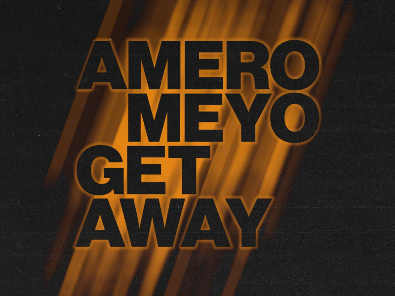 Get Away (Single)