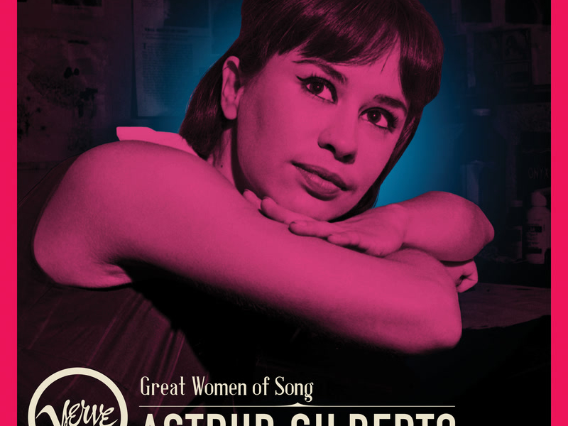 Great Women Of Song: Astrud Gilberto