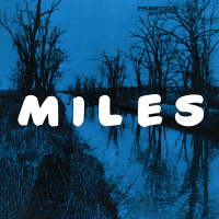 Miles: The New Miles Davis Quintet (Rudy Van Gelder Remaster)