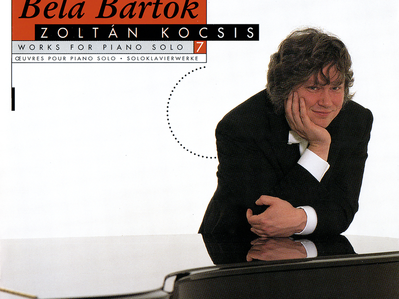 Bartók: Works for Solo Piano, Vol. 7