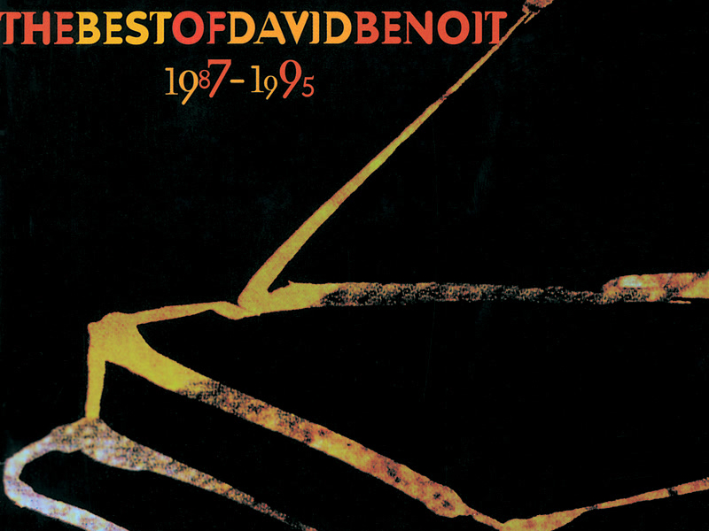 Best Of David Benoit 1987-1995