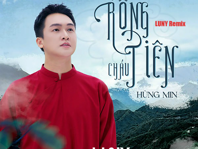 Con Rồng Cháu Tiên (LUNY Version) (Single)
