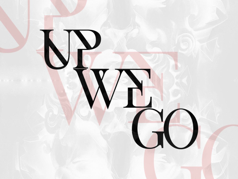 Up We Go (feat. Razzy) (Single)