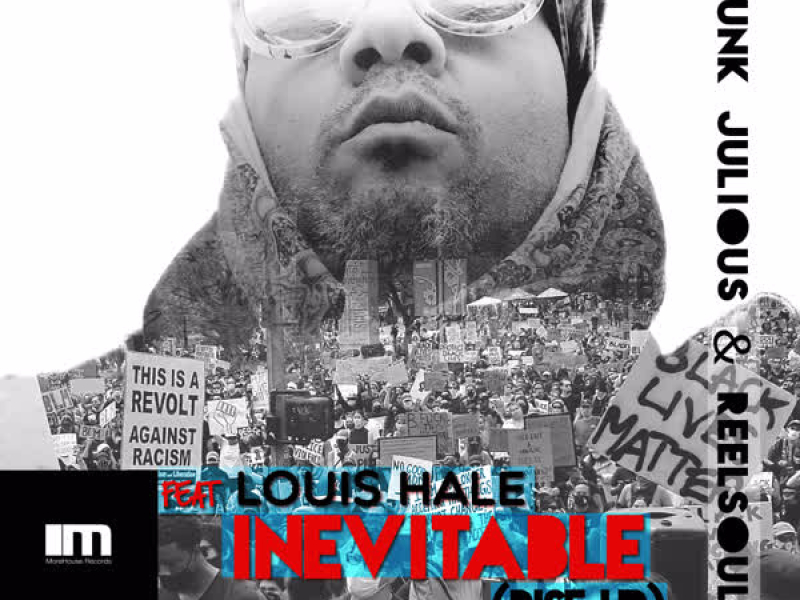 Inevitable (Rise up) (Groove Junkies, Reelsoul & Munk Julious Mixes)