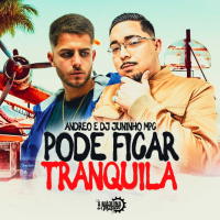 Pode Ficar Tranquila (Single)