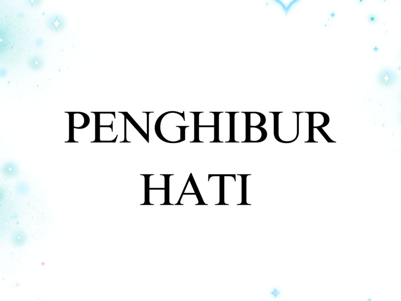 Penghibur Hati (Single)