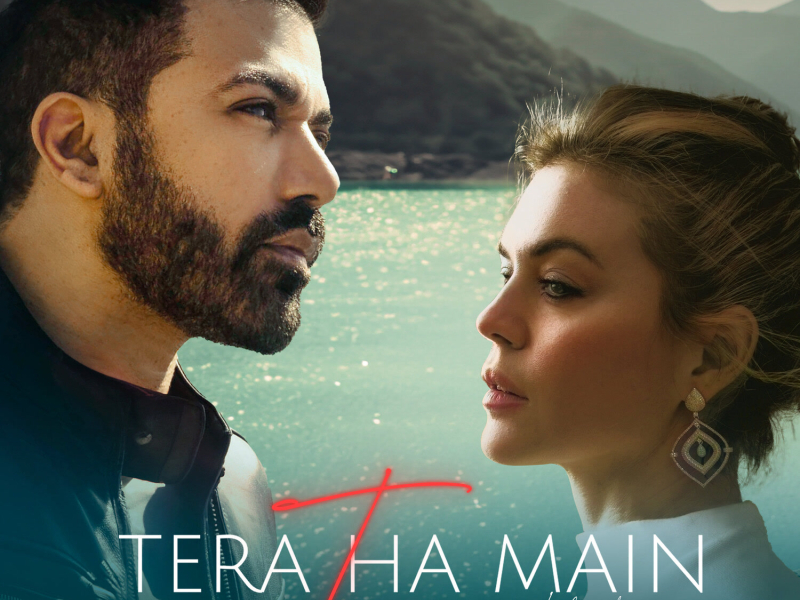 Tera Tha Main (Single)