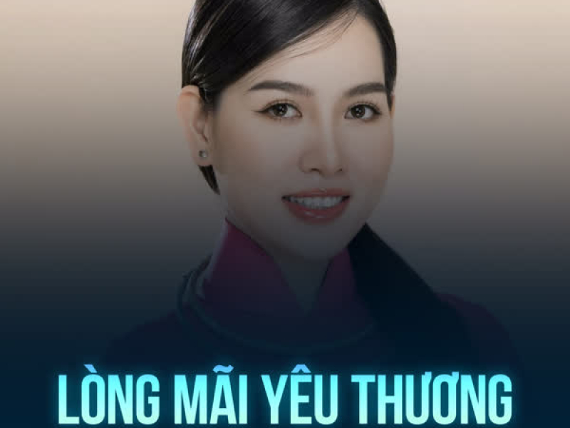 Lòng Mãi Yêu Thương (Single)