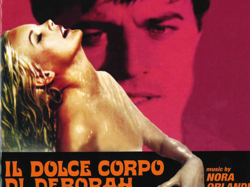 Il dolce corpo di Deborah (Official Motion Picture Soundtrack)