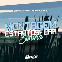 Montagem Estratosfera Sonora (Single)