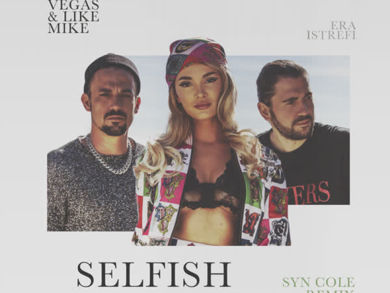 Selfish (Syn Cole Remix) (Single)