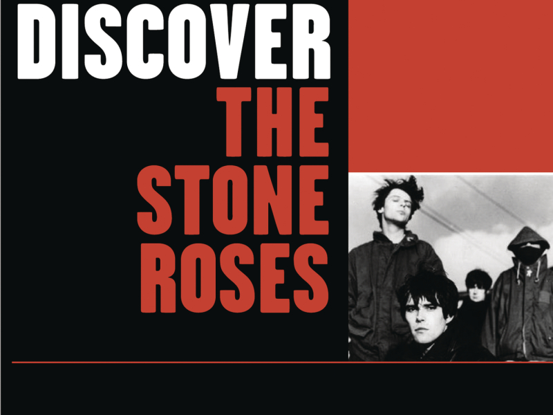 Discover The Stone Roses
