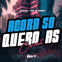 Agora só Quero as Coroa (Single)