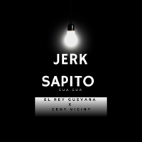 Jerk Sapito (Cua Cua) (Single)