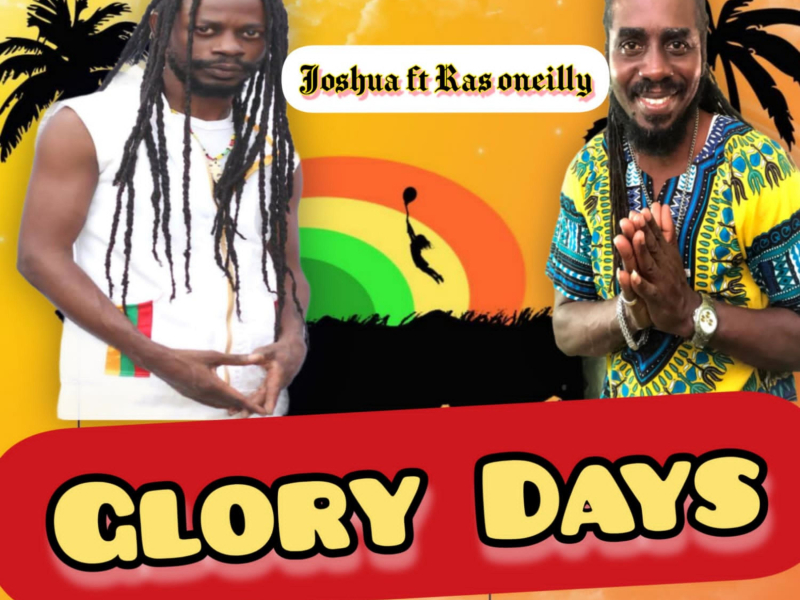 Glory days (feat. Ras oneilly) (Single)