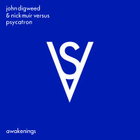 Awakenings (John Digweed & Nick Muir vs. Psycatron) (Single)