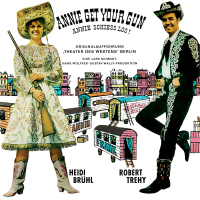 Annie Get Your Gun - Annie schieß los! (Original Cast Recording)