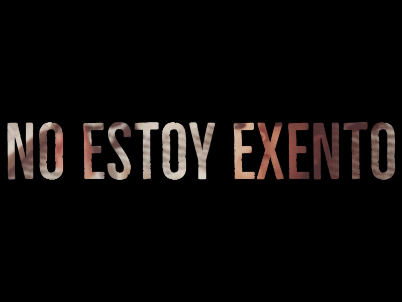 No Estoy Exento (Single)