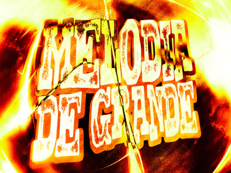 MELODIA DE GRANDE (EP)