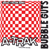 Bubble Guts (Braxe + Falcon Remix) (feat. Alan Braxe & DJ Falcon) (Single)