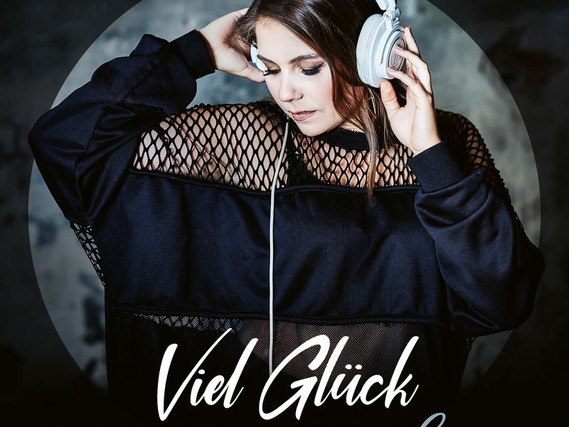 Viel Glück (Single)